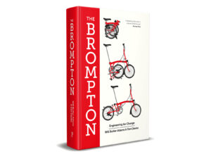 Brompton: The Brompton – Engineering For Change – Libro (en Inglés)